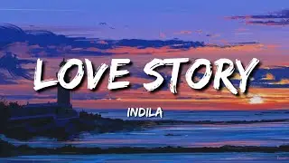 love Story - Indila (Lyrics)