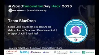 #WorldInnovationDay 2023 Honorable Mention: Team BlueDrop