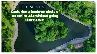 DJI Mini 2 Photography | Capturing a topdown photo of an entire lake without going above 120m!