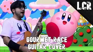 Kirby Super Star - Gourmet Race (Guitar Cover) | LennyChaRz