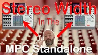 How to get Stereo Width in your Akai MPC. Make your tracks WIDER with The Haas Effect in Standalone.