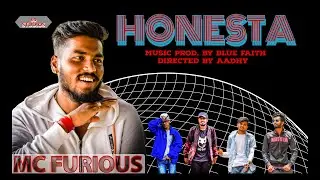 HONESTA-MC FURIOUS (OFFICIAL MV 2022)