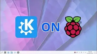 Quickly Install KDE Plasma on Raspberry Pi OS (Lite) - Step by Step