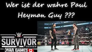 Wer ist der wahre Paul Heyman Guy ??? Meine Survivor Series Preview