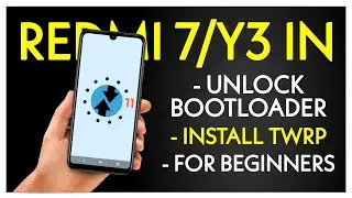 HOW TO INSTALL TWRP RECOVERY IN REDMI 7/Y3 | UNLOCK BOOTLOADER | INSTALL TWRP | FOR BEGINNERS GUIDE