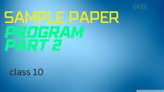 Sample paper solve part 2 program