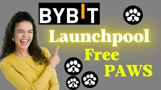 Bybit Launchpool Explained! | Earn Free PAWS
