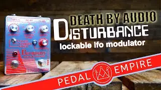Death By Audio Disturbance - Pedal Empire