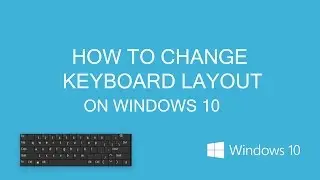 how to change keyboard layout on windows 10