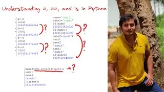 Mastering Python: =, ==, vs is and Mutable vs Immutable |understanding variables in Python