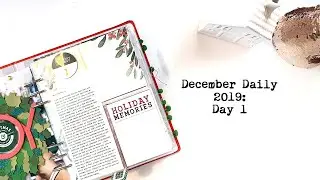 December Daily 2019 - Day 1