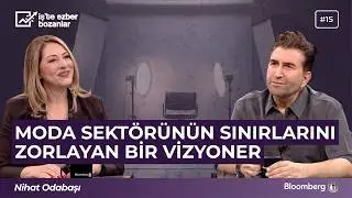 Moda sektörünün sınırlarını zorlayan bir vizyonerin hikayesi - Nihat Odabaşı 