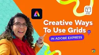 How to use Grids in Adobe Express