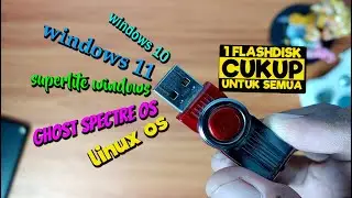 MANTAP BANGET! Cuma Butuh 1 Flashdisk Untuk Semua - Multi Bootable Windows 2022