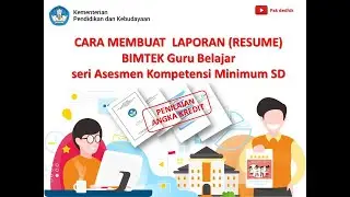 MEMBUAT LAPORAN BIMTEK AKM UNTUK DUPAK GURU. TONTON SAMPAI SELESAI VIDEO UNTUK EDIT, LINK DAN UNDUH