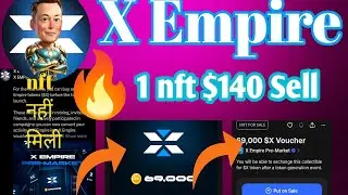 X empire nft voucher not available | X empire nft voucher kaise milega | X empire nft voucher sale