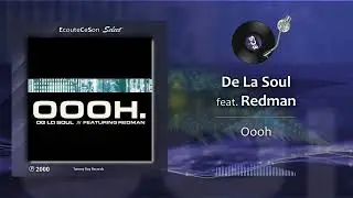 De La Soul - Oooh feat. Redman |[ Hip-Hop ]| 2000