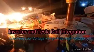 Inverter and Tesla Coil Integration test