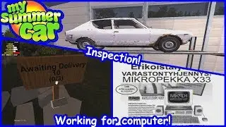 PACKAGE DELIVERY, INSPECTION - My Summer Car Ep.5.