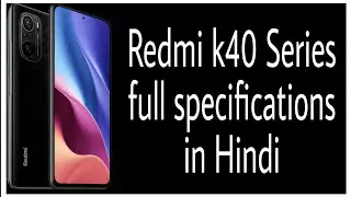 Xiaomi Redmi k40 series | Official first look | price |  specifications | digitalmiss