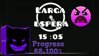 Larga espera progress 68-100% | Geometry dash 2.1 | Geometry dash 2.2