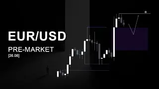 Pre-market: EUR/USD  26.08 by Av1I | Пре-маркет анализ форекс