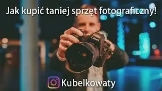 VLOG#34 - Tańszy sprzęt fotograficzny! Jak negocjować ceny!