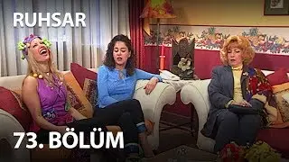 Ruhsar 73. Bölüm - Full Bölüm