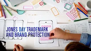 Jones Day Trade Mark and Brand Protection