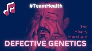 Defective Genetics #TeamHealth ♬