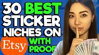 30 BEST Etsy Print on Demand STICKER Niches (that no one knows about! 🤫💸)