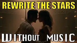 THE GREATEST SHOWMAN - Rewrite The Stars (