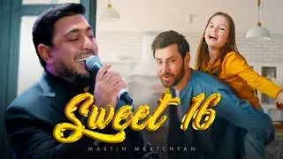 Martin Mkrtchyan - Sweet 16