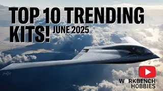 Top 10 Scale Model Kit Releases – June 2025 | Must-See Picks for Every Modeller!