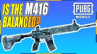 IS THE M416 BALANCED? PUBG MOBILE REVIEWS