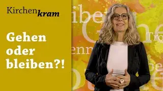 In der Kirche bleiben oder austreten? Was mich hält!