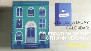 [UNBOXING] BTS (방탄소년단) FESTA D-DAY CALENDAR: Celebration of The 8th Anniversary