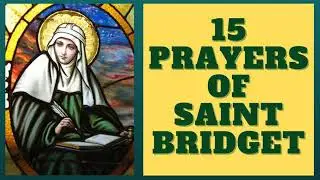 15 Prayers of St Bridget of Sweden --- (1 Year Devotion) New
