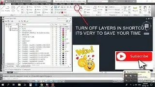 Turn off layers in shortcut mannar save your time to use this