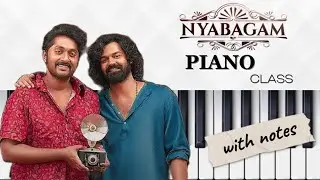 Nyabagam Piano Tutorial | Nivin Pauly | Dhyan Sreenivasan | Pranav Mohanlal | Malayalam Movie Song