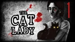 Прохождение The Cat Lady #1 [Сделка с Дьяволом]