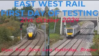 East West Rail - First Day of Testing - 21st October 2024
