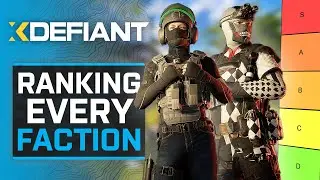RANKING every XDefiant FACTION from Best to Worst in Season 1...