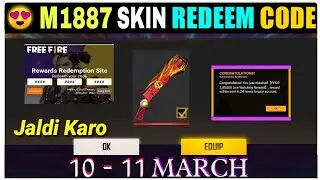 Free Fire Redeem Code Today 10 March | M1887 Skin Redeem Code | FF Redeem Code Today