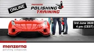 Menzerna I Online Polishing Training I Heavy Cut Compounds I Livestream