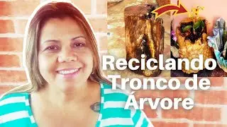 Reciclando Tronco de Árvore/Decoração-Jardim