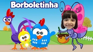 Borboletinha - Galinha Pintadinha - Música Infantil