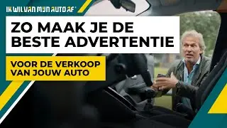 Zo maak je de beste auto advertentie | auto verkoop tips