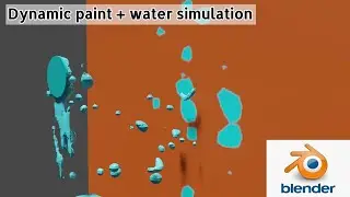 water simulation + dynamic paint part 2 |