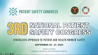 3rd Patient Safety Congress: “Synergized Approach to Patient and Health Worker Safety